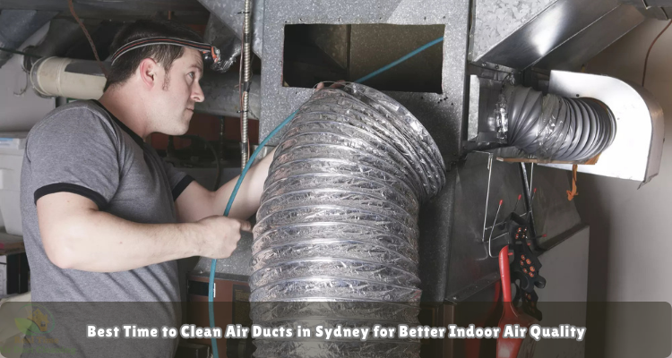 A technician is cleaning a air duct in Sydney